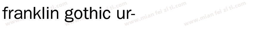 franklin gothic ur字体转换